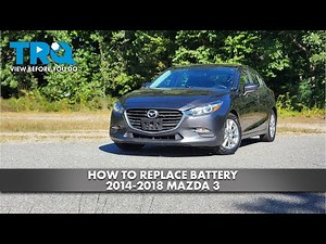 How to Replace Battery 2014-2018 Mazda 3