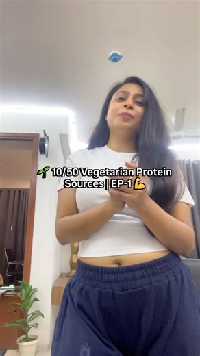 50 Vegetarian Protein Sources 🌱💪 | EP-1 | 10 High Protein Veg Foods for Muscle Gain