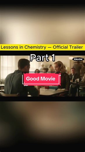Lessons in Chemistry—Official trailer —Part 1#movieclips #movius