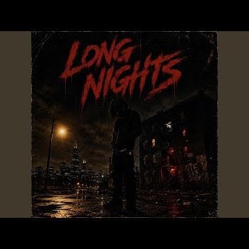 Long Nights