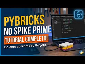 Como programar o Spike Prime em Python de verdade (Pybricks + VS Code)