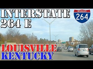 I-264 East - FULL Loop ALL Exits - Louisville - Kentucky - 4K Highway Drive
