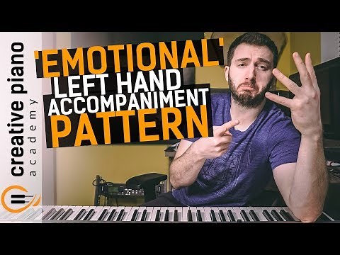 Left Hand Piano: This Left Hand Accompaniment Pattern Will Make ANYONE Cry