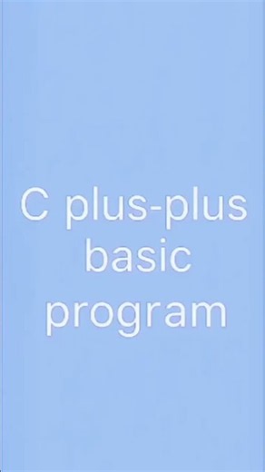 C plus plus basics program Csl-xxx Lab Assignment😏