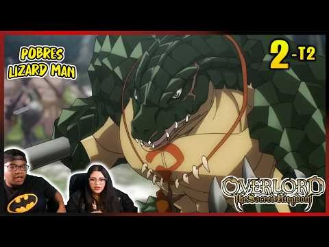 ATTACK THE LIZARD MAN! | OVERLORD CAP 2 TEMP 2