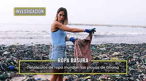Investigación | Visitamos la playa de James Town, Ghana: el mayor vertedero de ropa del mundo
