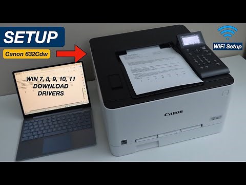 Canon Imageclass LBP632Cdw Setup With Windows Laptop, Wireless Setup, Install Drivers & Print Test !
