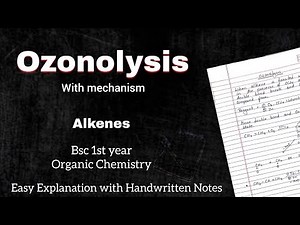 Ozonolysis – Reaction & Mechanism | Alkenes | Chemistry of Aliphatic Hydrocarbons | Easy Explanation
