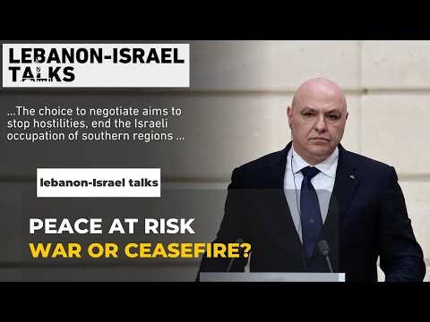 Israel & Lebanon talks resume in Washington: Ceasefire tensions, Hezbollah pressure & civilian toll