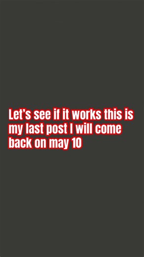 Let’s see if it works my last post bye y’all