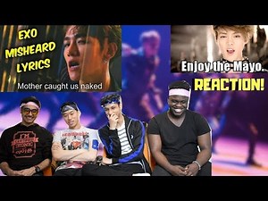 EXO MISHEARD LYRICS REACTION! (TRY NOT TO LAUGH)