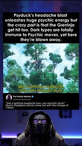 In Detective Pikachu, Psyduck’s headache blast unleashes huge psychic energy—but the crazy part is that the Greninja get hit too. In the games, Dark types are totally immune to Psychic moves, yet here they’re blown away like it’s nothing. Even Psyduck broke the type chart. #detectivepikachu #RyanReynolds #filmscene ##pokèmon | The Panther Watches