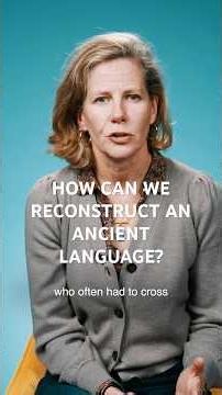 HOW CAN WE RECONSTRUCT AN ANCIENT LANGUAGE? | PROTO BY LAURA SPINNEY
