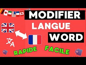 Comment Changer la Langue Word Facilement