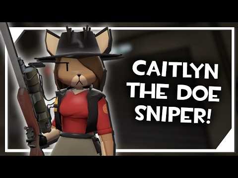 [TF2] Caitlyn The Doe Sniper