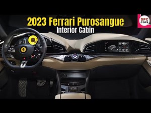 2023 Ferrari Purosangue Super SUV Interior Cabin