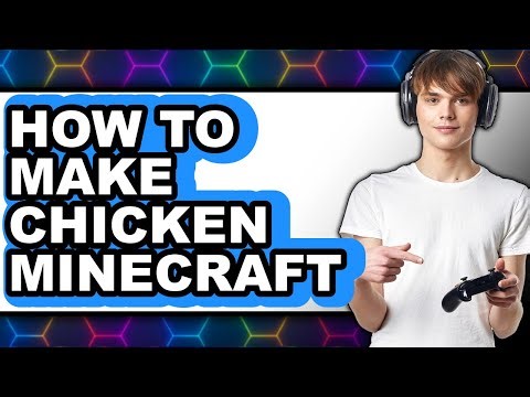 How To Make Chicken Minecraft - Step By Step