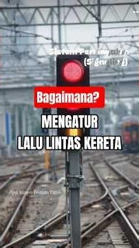 Bagaimana❓Mengatur Lalu Lintas Kereta #facts #keretaapi #kecelakaankeretaapi