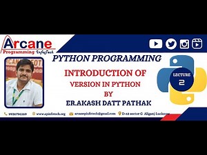 Introduction of Version in Python by Akash datt pathak @lecture:-2