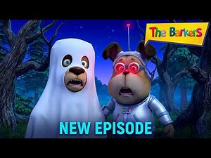The Barkers 🚀🛸 Dogs From Other Planets 👽🛸 New episode