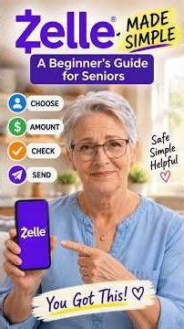 How to Use Zelle for the First Time – Simple Guide for Seniors