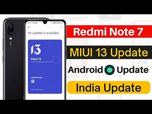 Redmi Note 7/7S MIUI 13 - Android 11 Update | 10+ New Features | Redmi Note 7/7S New Update