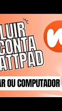 Como Apagar Conta do Wattpad