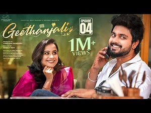 Geethanjali | Episode - 4 | Sheetal Gauthaman | Bharath Kanth | Telugu Web Series | Infinitum Media
