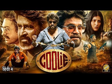 Coolie Full Movie Hindi Dubbed | Rajinikanth New Movie | South Movie | Shruti Hassan
