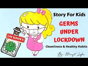 Germ Story For Kids | How Do Germs Spread | Germs Under Lockdown | What Are Germs