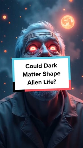 Could Dark Matter Shape Alien Life? #DarkMatter #AlienLife #Space #Mystery #Galaxies #Science #Facts