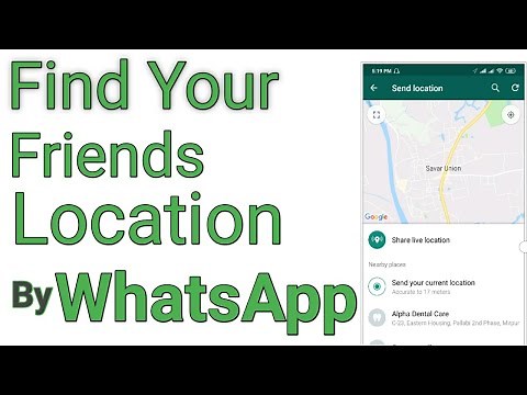 How to Track Friends Location by WhatsApp 2019