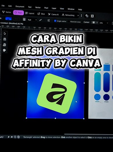 Cara Bikin Mesh Gradien di Affinity by Canva