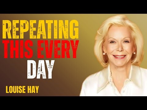 💖How Repeating This ONE Word Rewires Your Brain for Healing & Happiness | Louise Hay💖