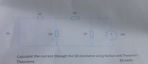 Calculate the current through the 5Ω resistance using Norton an... | Filo