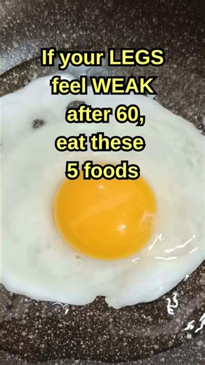 Weak Legs After 60? These 5 Foods Can Help | Foods For Strong Legs