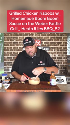 Heath Riles BBQ: Grilled Chicken Kabobs with Boom Boom Sauce