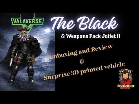 Valaverse Zolocon Exclusive “The Black” Review + Juliet II Unboxing + Custom 3D Printed Vehicle!