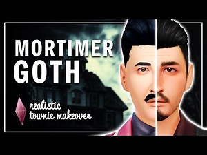 Mortimer Goth - Realistic Townie Makeover | Sims 4 CAS | The Sims 4 Townies | Maxis to Alpha