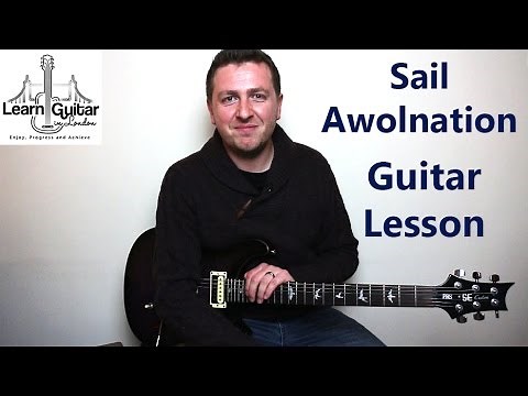 Sail - Guitar Tutorial - Awolnation - Great Guitar Riff