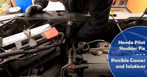 Honda Pilot Shudder Fix (3 Possible Causes and Solutions)
