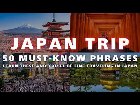 50 Easy Japanese Phrases You Need for Traveling in Japan