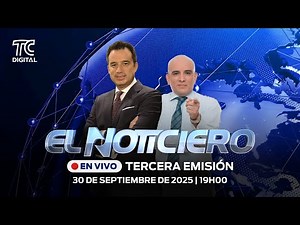 🔴EN VIVO | El Noticiero Tercera emisión: 30 de septiembre 2025