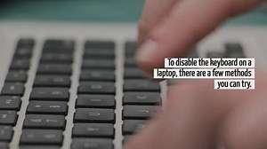 How To Disable Keyboard On Laptop