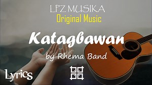 Title: Katagbawan by Rhema Band with Lyrics, Guitar Chords (Key of D), and Original Music | LPZ Musika ================================================================ Lyrics ================================================================ Ang pulong mo Ginoo kinabuhi Sa matag usa nga mudangop kanimo Tubig ka sa katagbawan Walay katapusan Pagkaa nindot nga tagam tamon Gibati ko ang kauhaw sa tubig mo Bubui ako karon Ginoo Walay lain maka tagbaw oh Dios ikaw Balaang espiritu tubig ka sa kinabuhi 