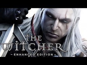 The Witcher Enhanced Edition Gameplay Walkthrough Part 1 (Max Graphics)