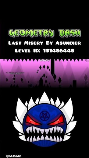 «[6000FPS]» Last Misery By Asunixer (Fixed by A64GMD) #geometrydash #gd