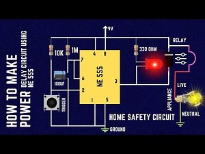 How to make Power Delay Circuit Using NE 555 timer for Safety of Home Appliances?