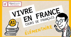 Vivre en France - A2