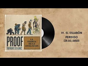 Proof - La teoría de la evolución (Disco completo)